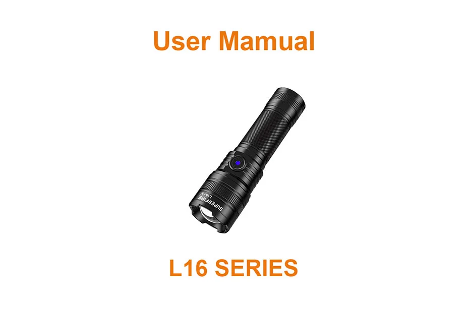 L16 Series Manual Zoomable Flashlight