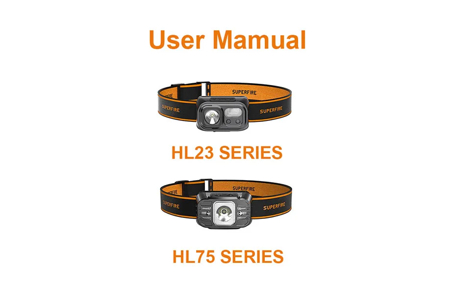 Sensor Headlamp HL23 HL75 Series General User Manual